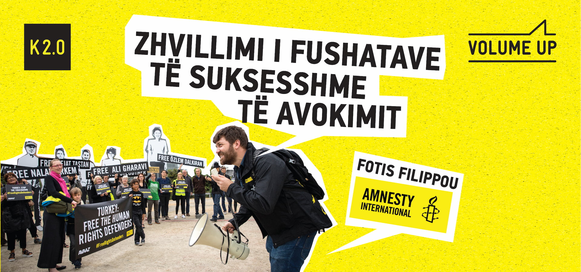 Volume UP: Fotis Filippou për zhvillimin e fushatave të suksesshme të avokimit