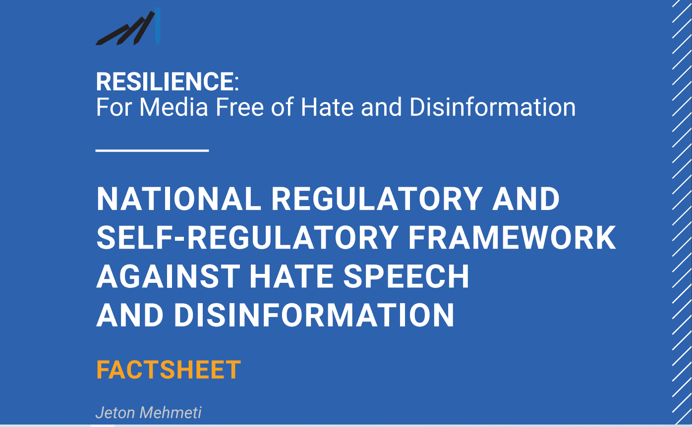NATIONAL REGULATORY AND SELF-REGULATORY FRAMEWORK AGAINST HATE SPEECH AND DISINFORMATION
