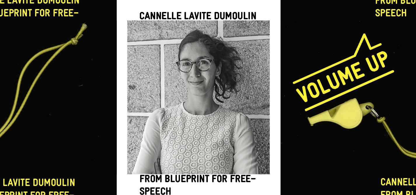 Volume UP: Cannelle Lavite-Dumoulin Talks Whistleblowers