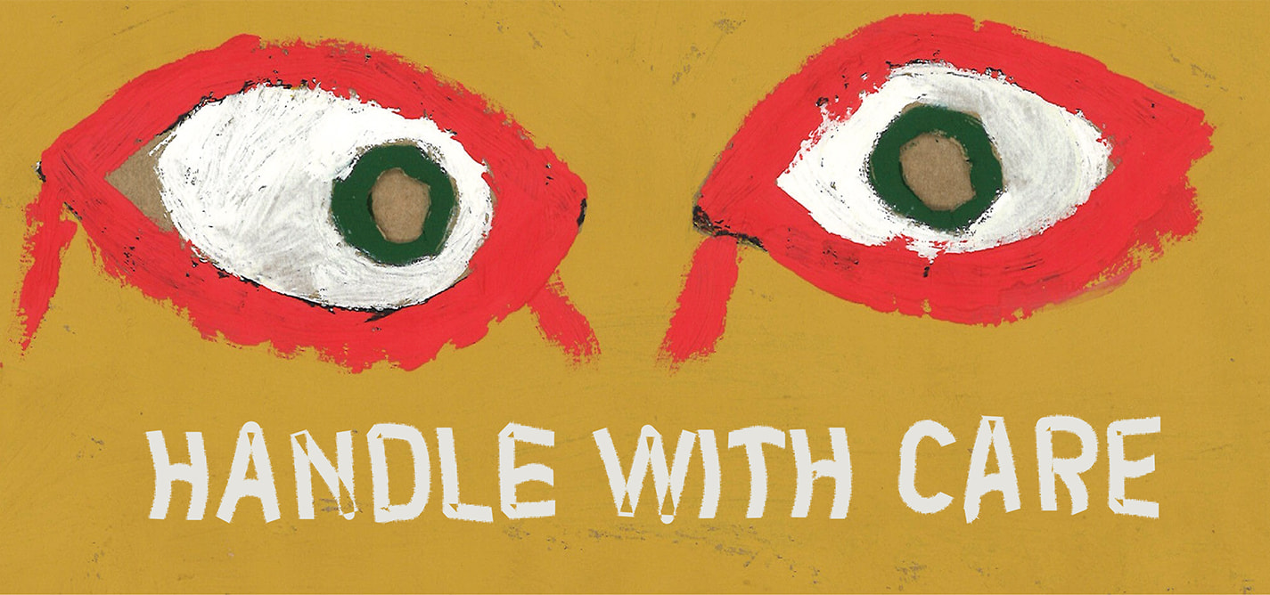 “Handle With Care”