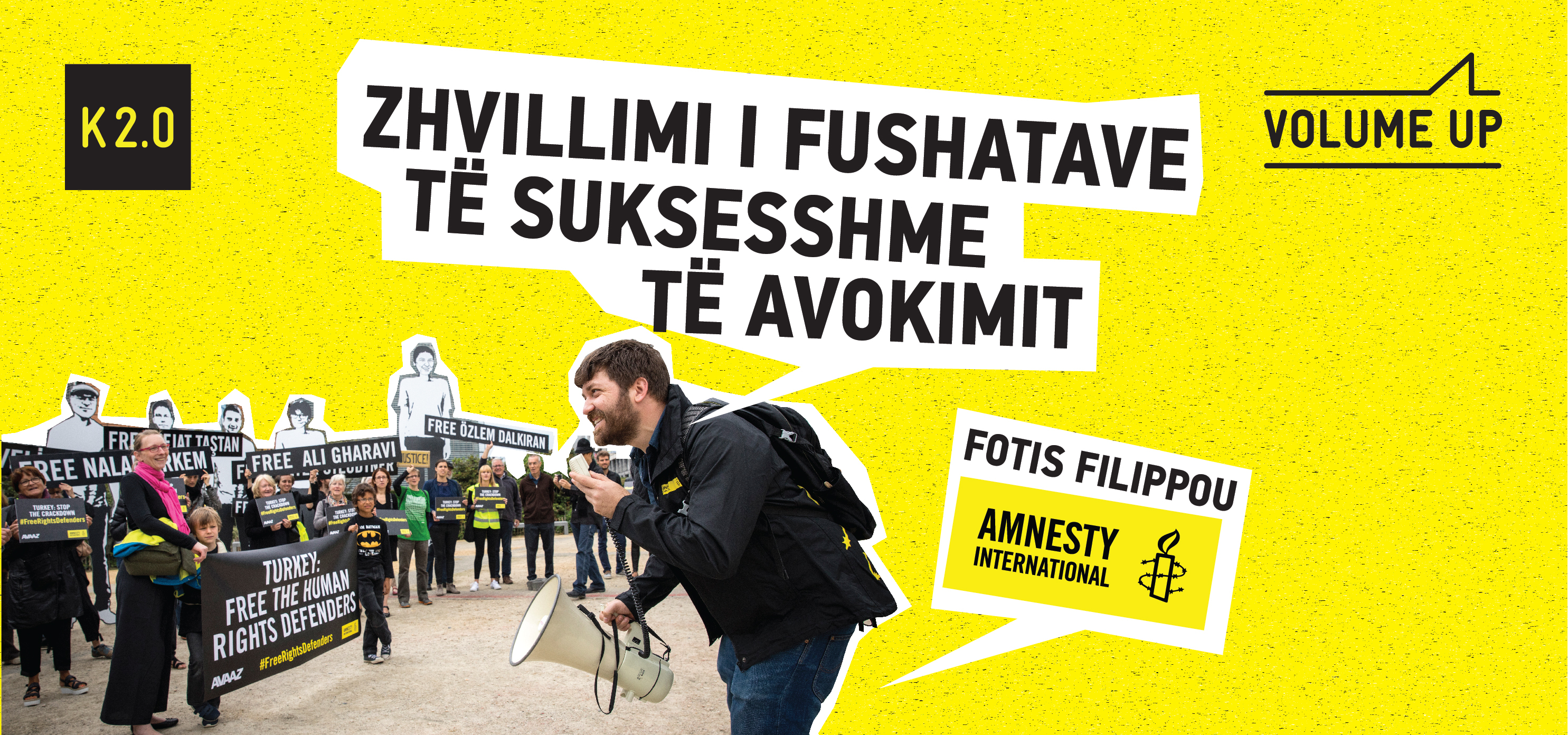 Volume UP: Fotis Filippou për zhvillimin e fushatave të suksesshme të avokimit