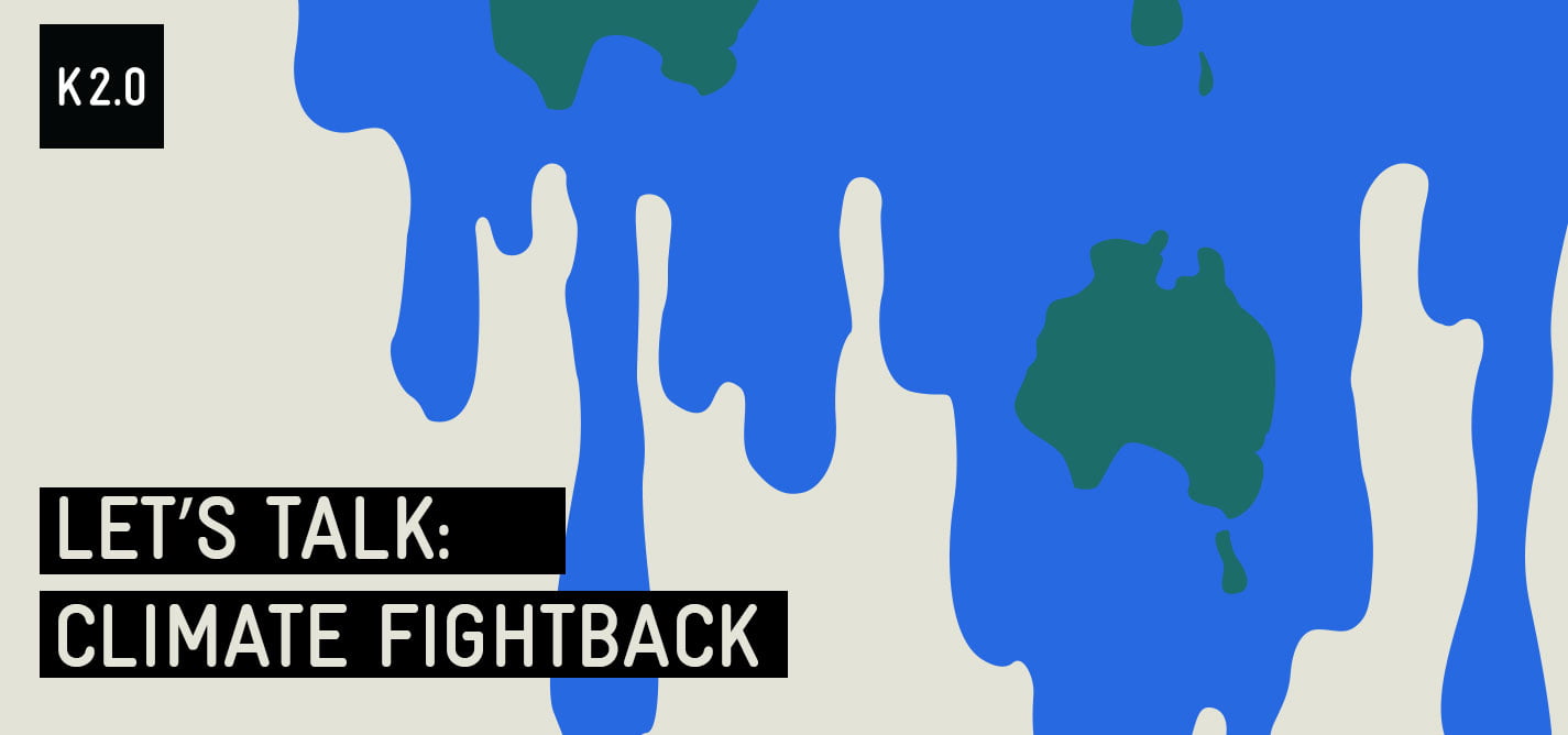 Let’s Talk: Climate Fightback