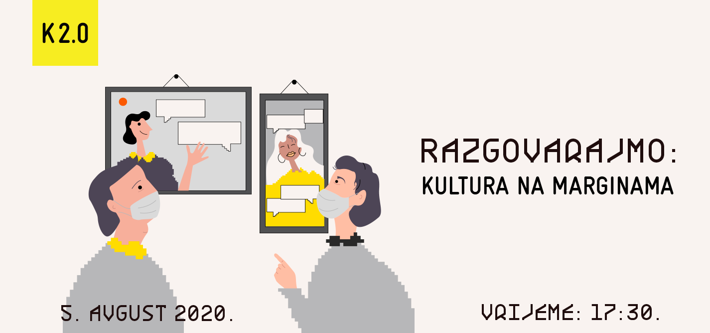 Razgovarajmo: Kultura na marginama