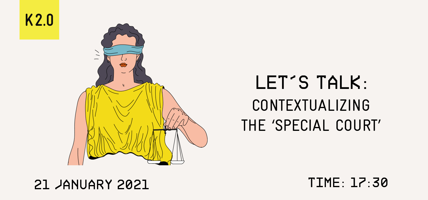 Let’s Talk: Contextualizing the ‘Special Court’