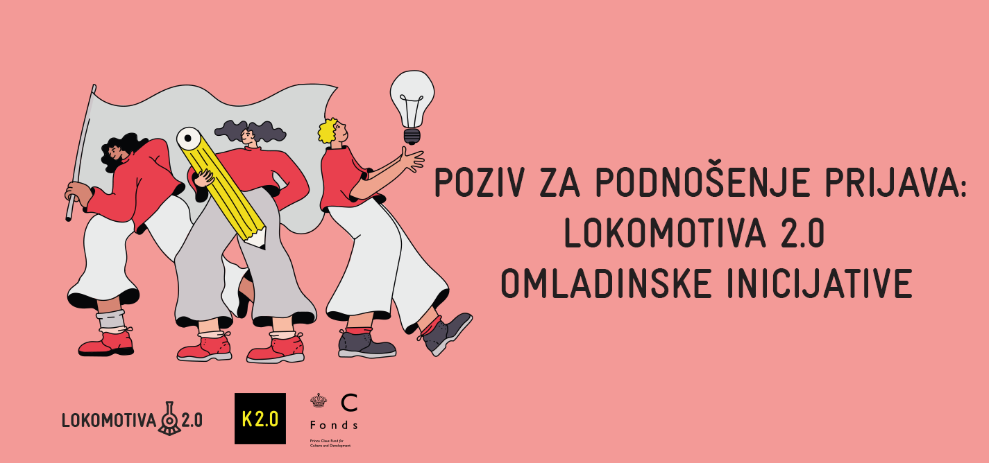 Poziv za podnošenje prijava: Lokomotiva 2.0 | Omladinske inicijative