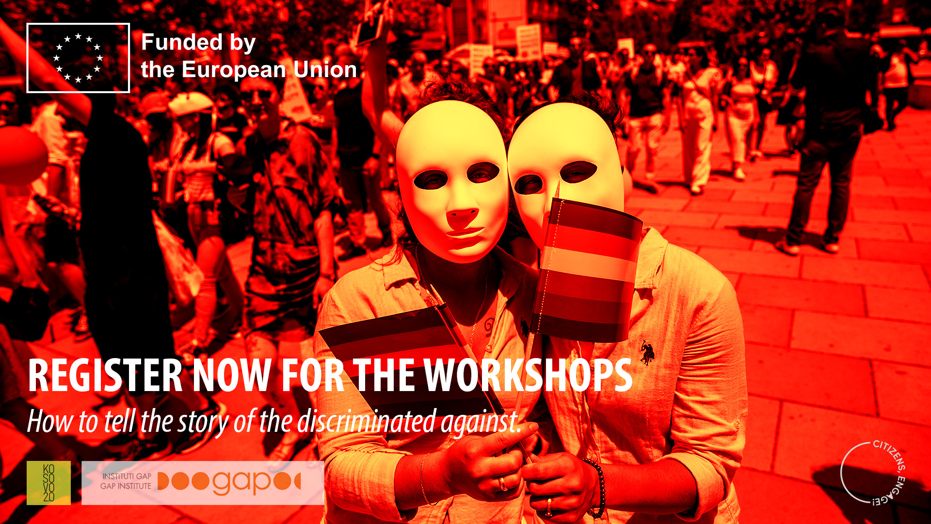 WORKSHOPS: HOW TO TELL THE STORY OF THE DISCRIMINATED AGAINST