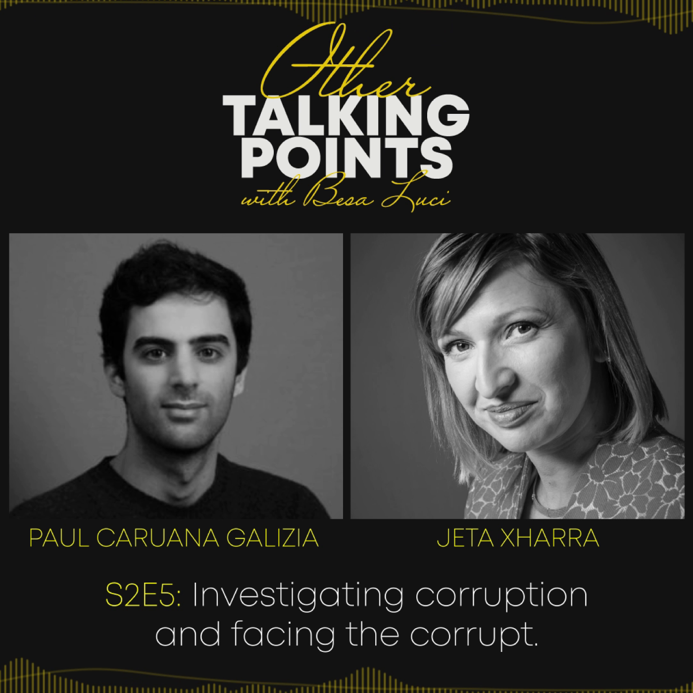 #S2EP5 - Investigating corruption and facing the corrupt