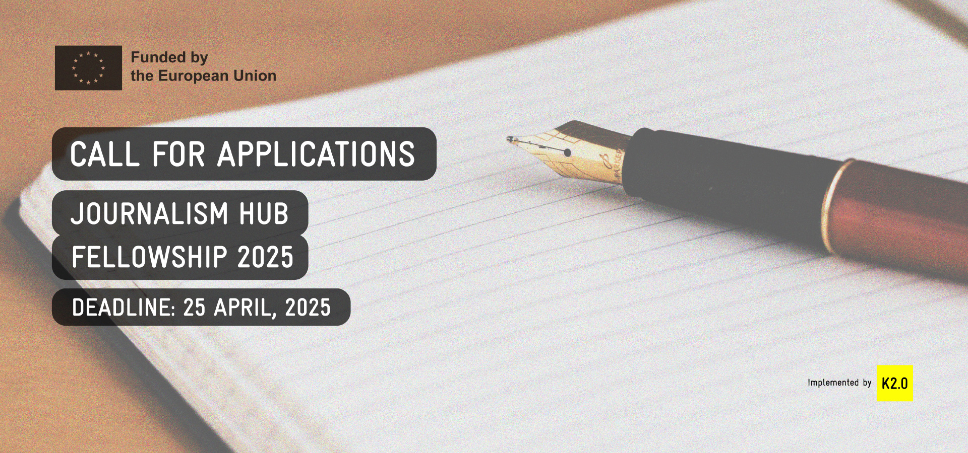 CALL FOR APPLICATIONS: JOURNALISM HUB FELLOWSHIP 2025